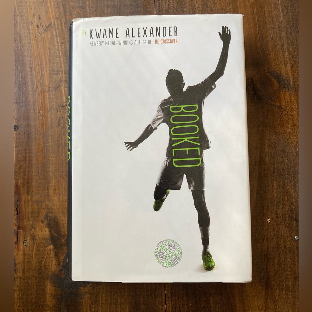 Signed - Booked - By Kwame Alexander - Great 2016 Hardcover - Autographed